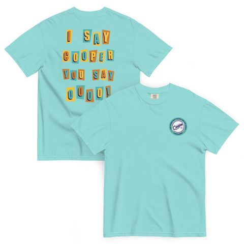 Make You Say Oooo - Cooper® Heavyweight T-Shirt